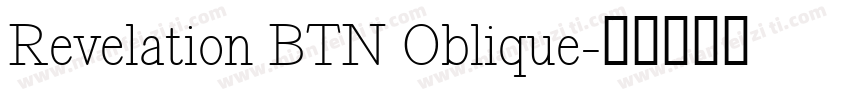 Revelation BTN Oblique字体转换